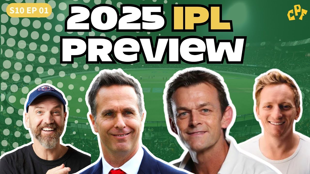 2025 IPL Preview with Gilly and Vaughany on Club Prairie Fire background