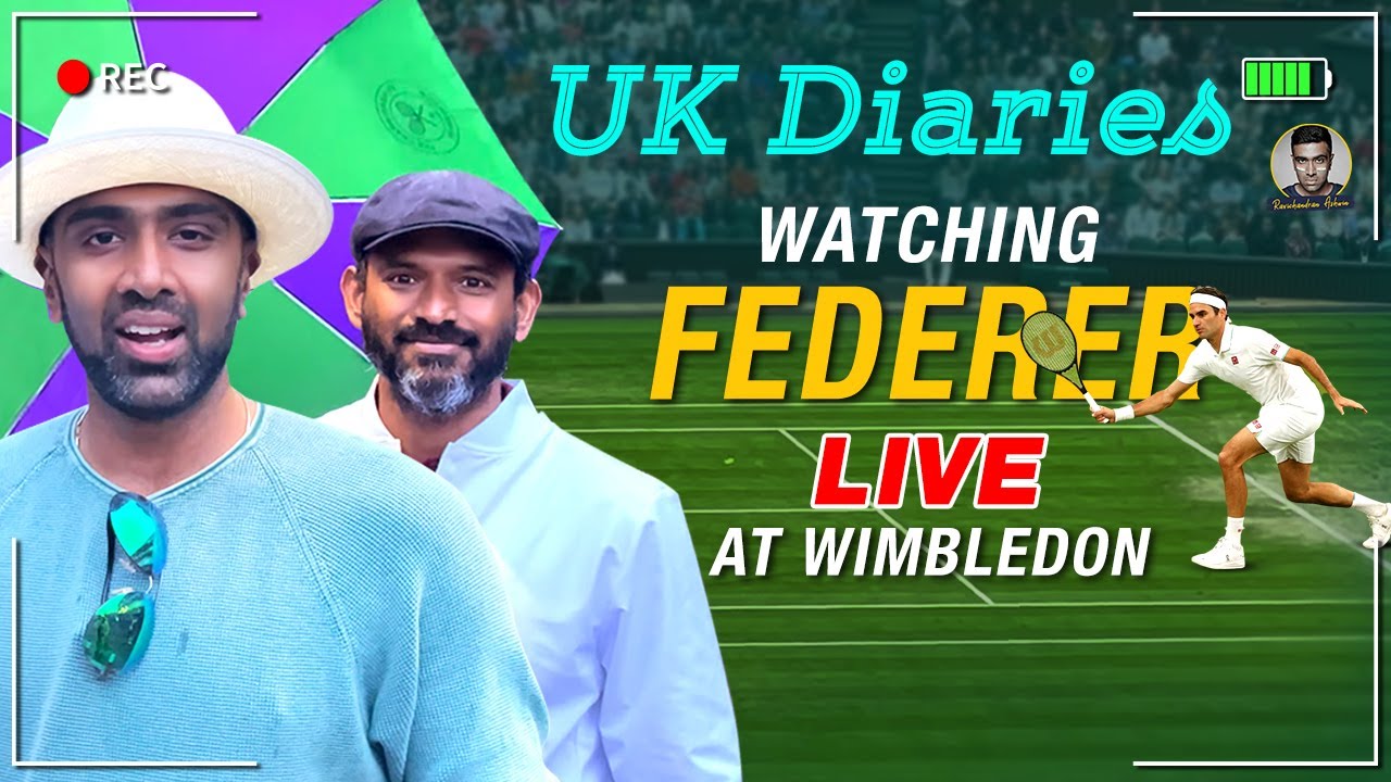 Enthralling experience of watching Roger Federer Live at Wimbledon | UK Diaries | VLog | Ashwin background