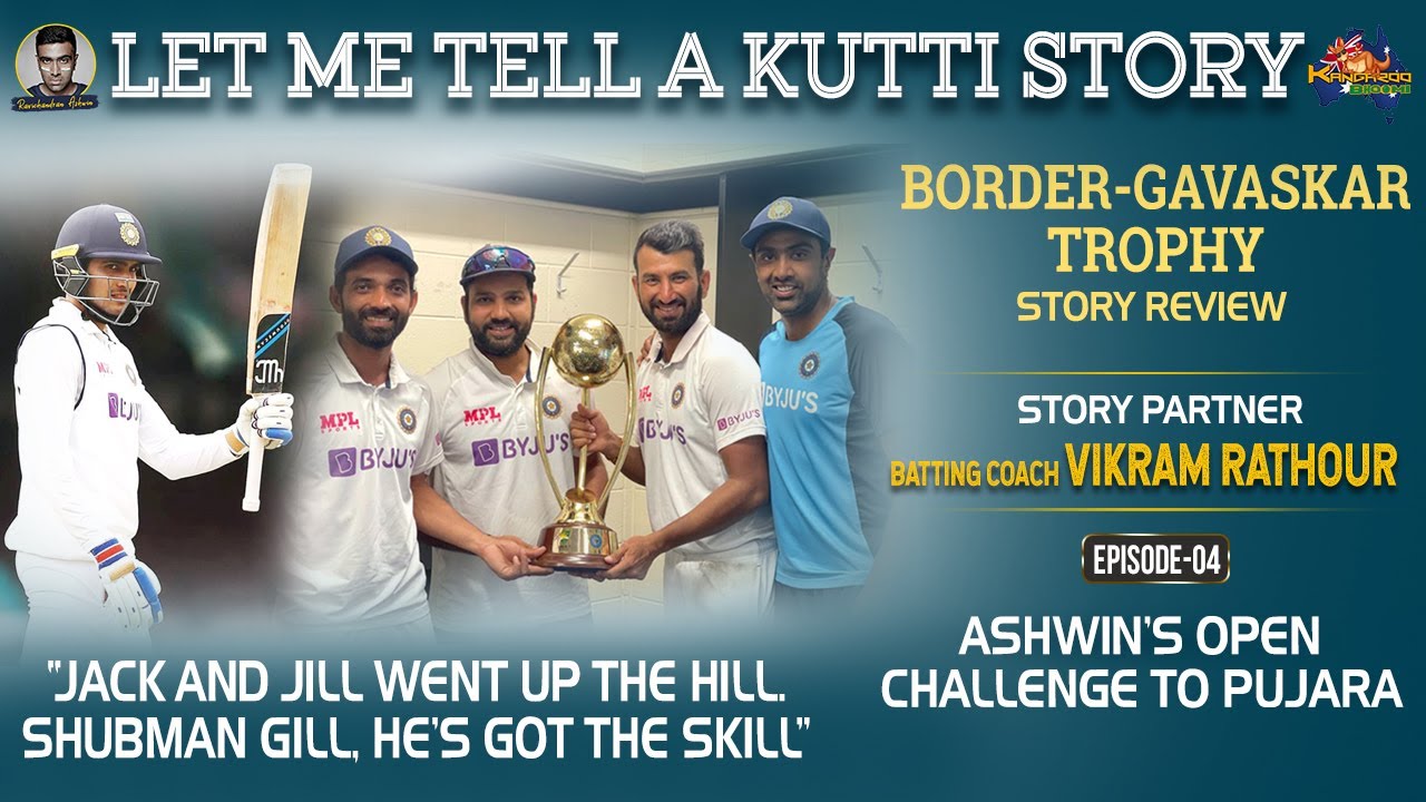 Let me tell a Kutti Story: Shubman Gill, He's got the skill | Ind vs Aus | Vikram Rathour | E4 backdrop
