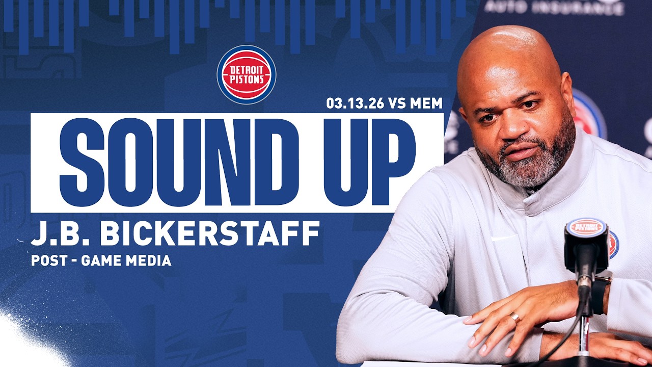 Post-Game Press Conference: J.B. Bickerstaff | Pistons vs. Grizzlies | 03.13.26