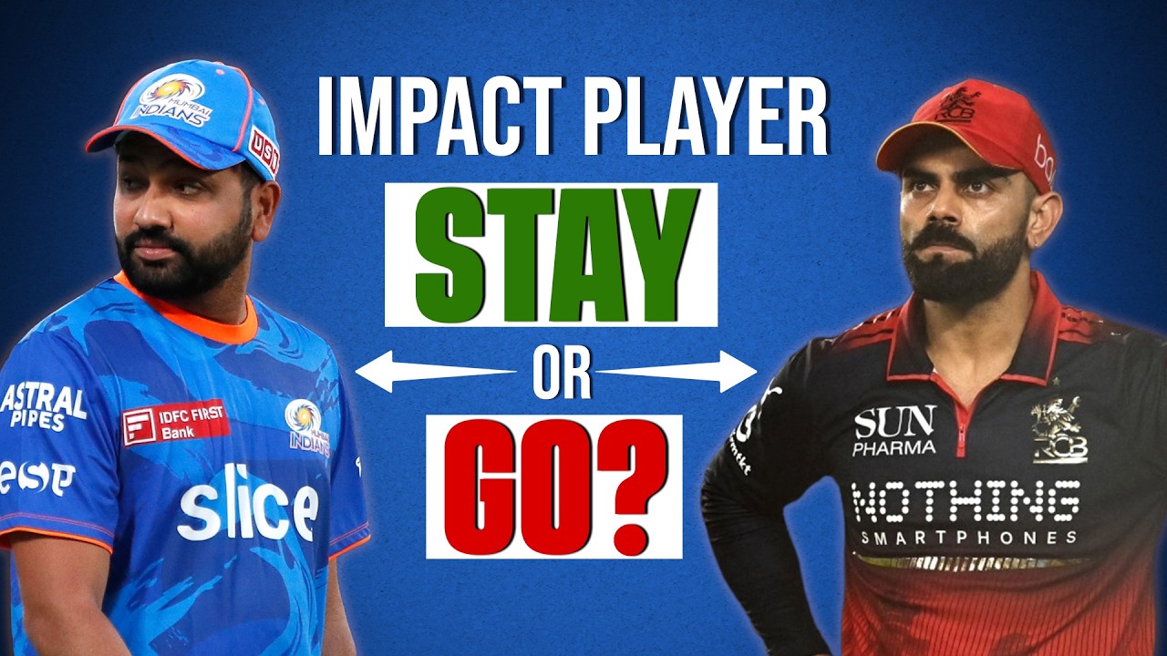 Impact Player Rule Debate: Stay or Go?