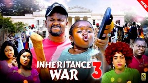 INHERITANCE WAR PT 3 - 123Movies