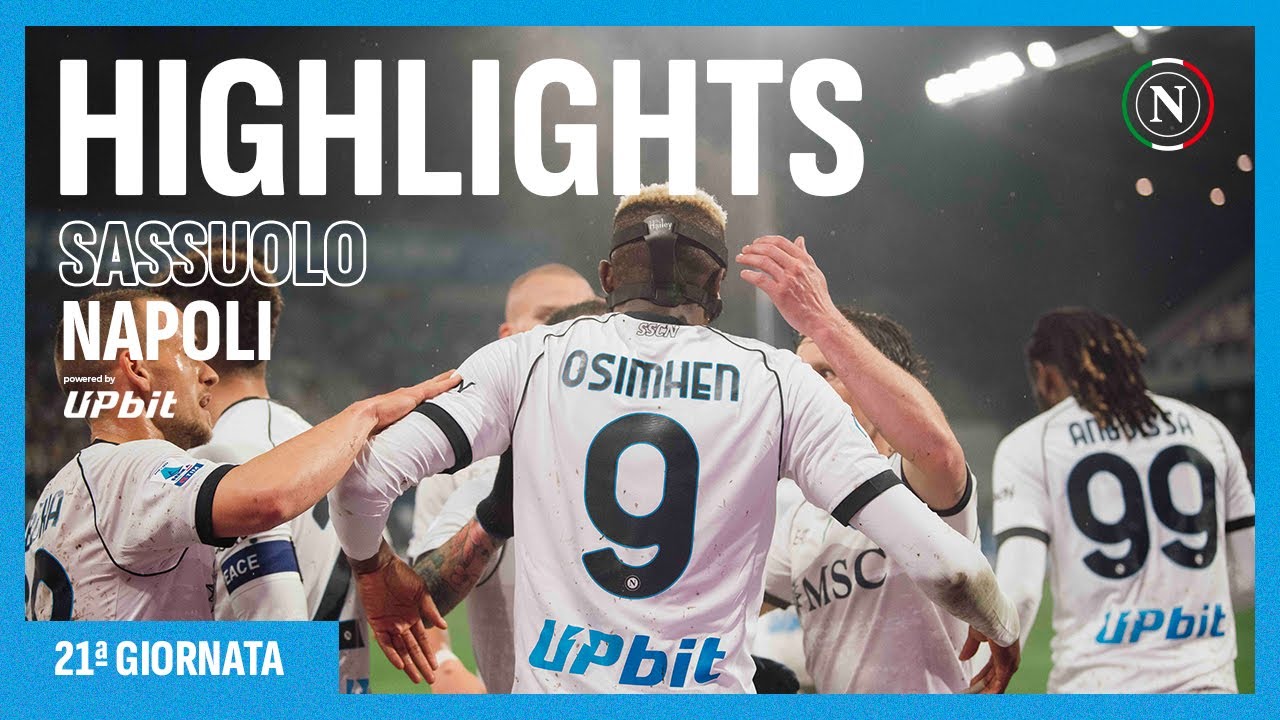 HIGHLIGHTS | Sassuolo - Napoli 1-6 | Serie A 21ª giornata