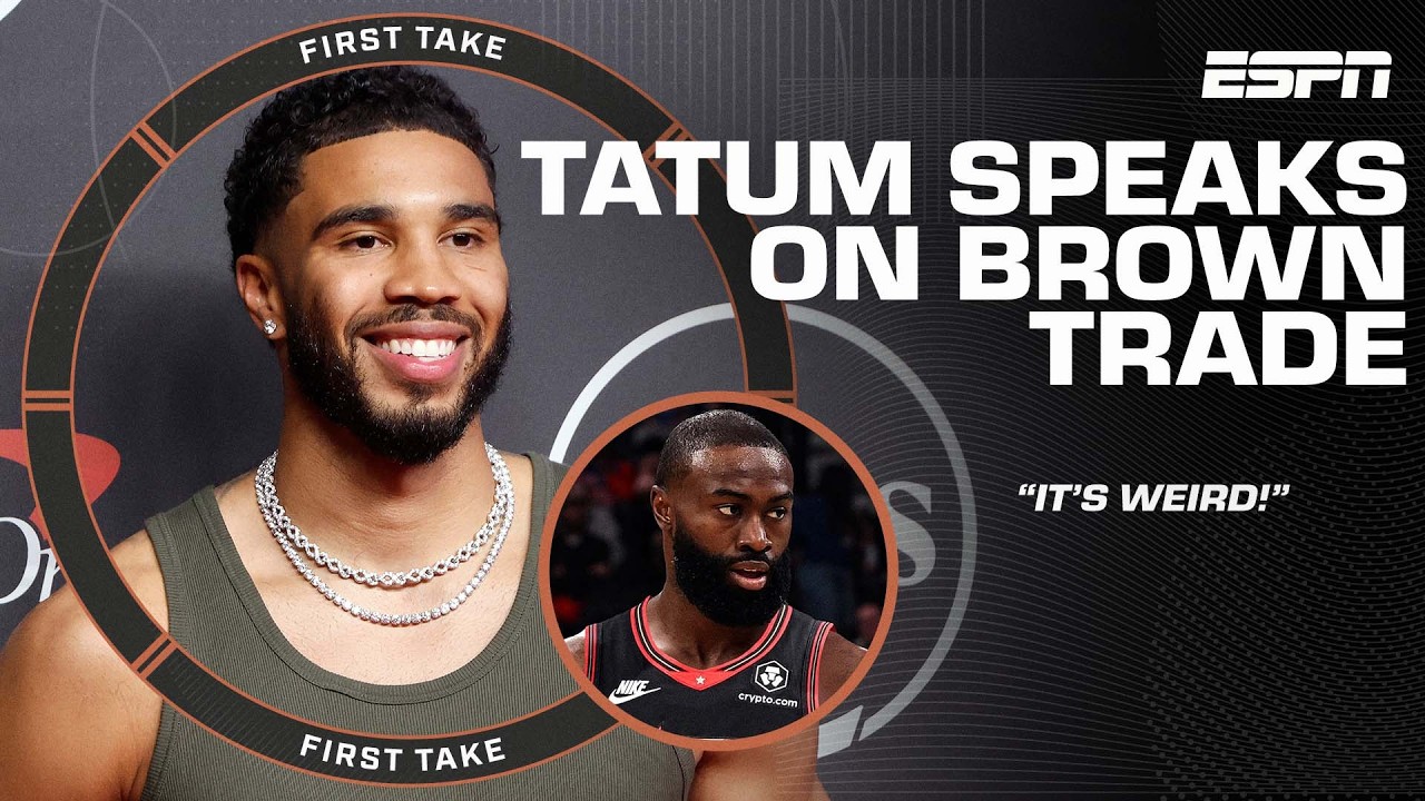 Jayson Tatum calls Jaylen Brown's departure from the Celtics โweird!โ ๐ | First Take