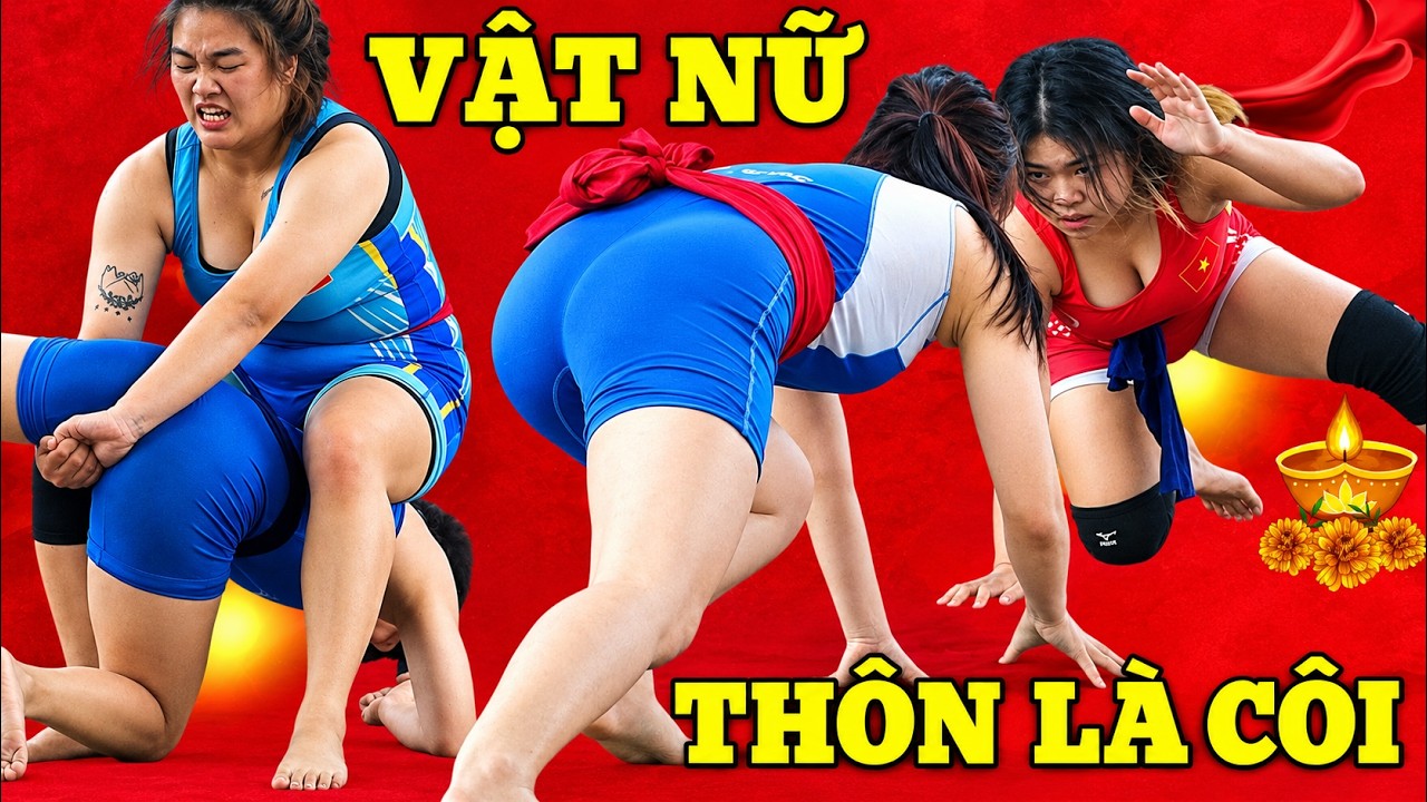GIẢI BA VẬT NỮ THÔN LÃ CÔI năm 2026,Girl's Wrestling ground technique.