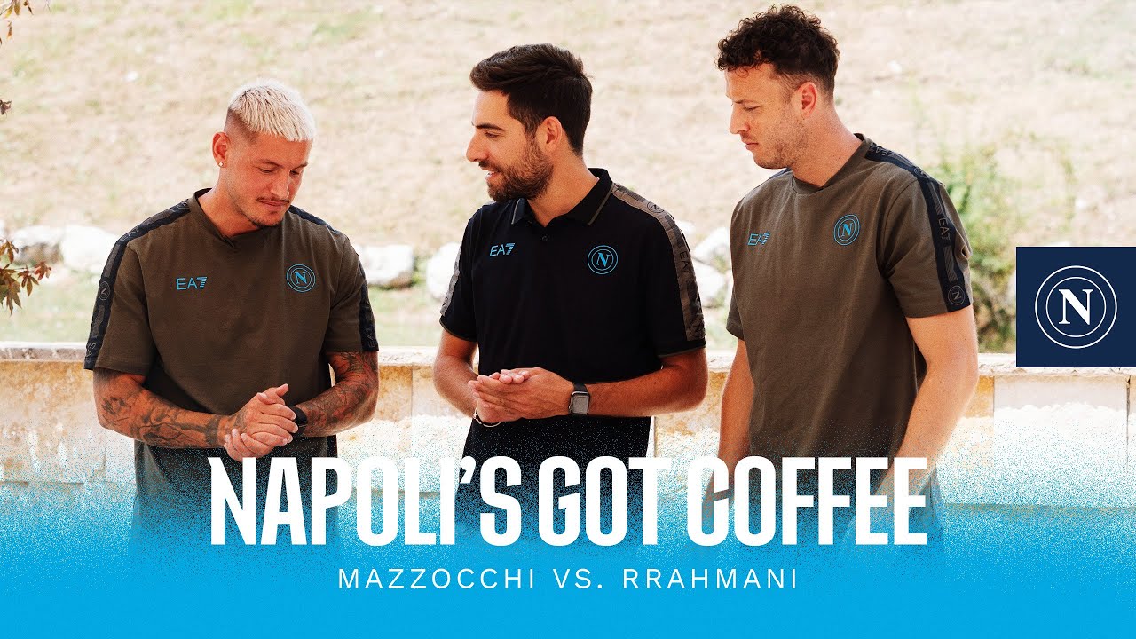 NAPOLI’S GOT COFFEE | ep.2 | Mazzocchi vs. Rrahmani background