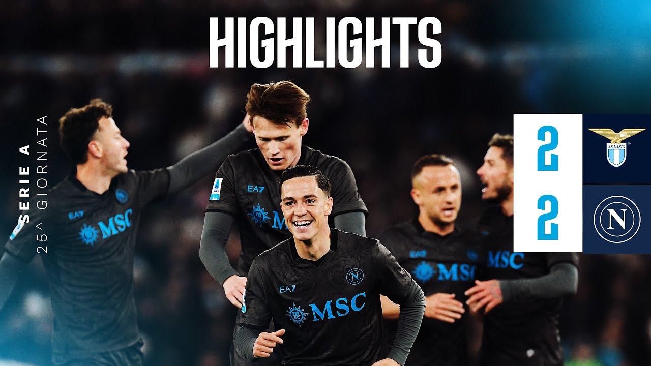 Lazio - Napoli 2-2 | Serie A - 25ª giornata background