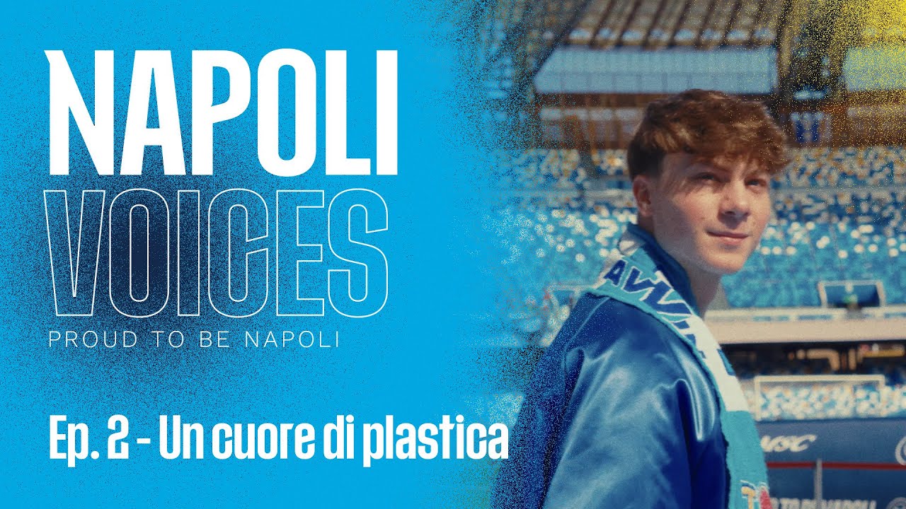 NAPOLI VOICES | Ep. 2 | Un cuore di plastica