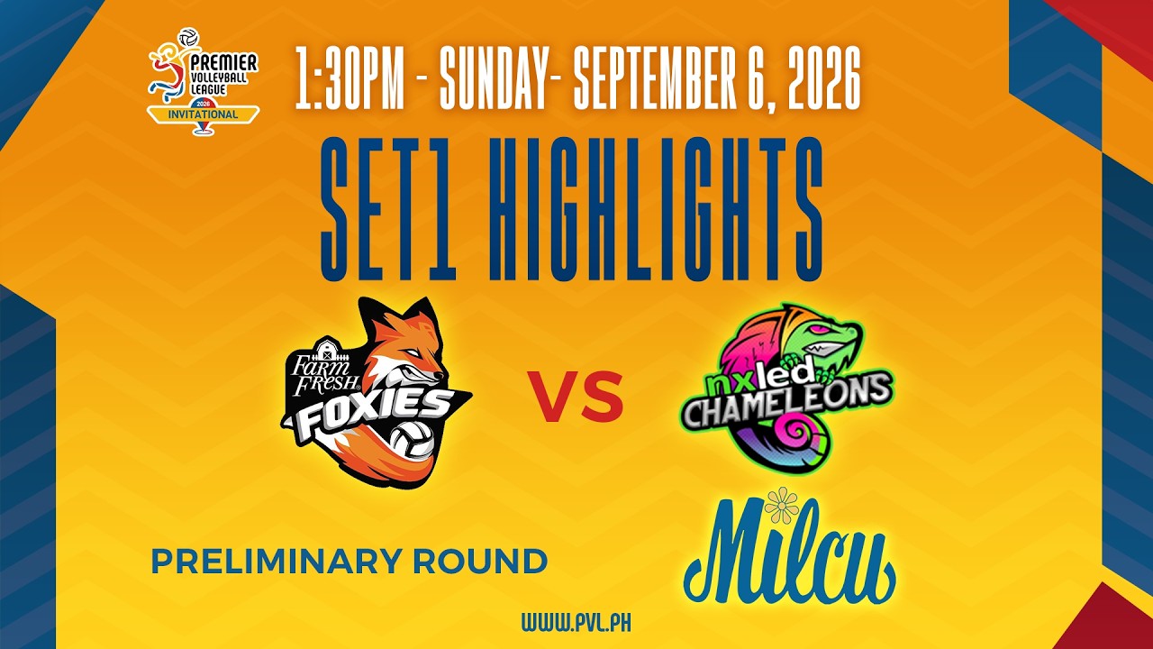 Farm Fresh Foxies vs. Nxled Chameleons - 1st Set Highlights