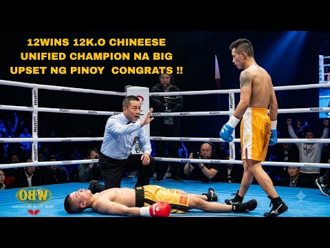 12WINS 12K.O CHINNESE unified champion!! Na big upset Ng "MANILA BOY" instant Unified champion! background