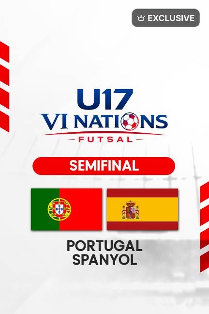 VI Nation U-17 Futsal Tournament 2026: Portugal vs Spanyol - Semifinal 1 background