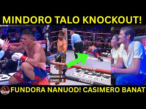 Weljon Mindoro TALO KNOCKOUT Isang suntok BAGSAK! Fundora NANUOD! Casimero BUMANAT! background