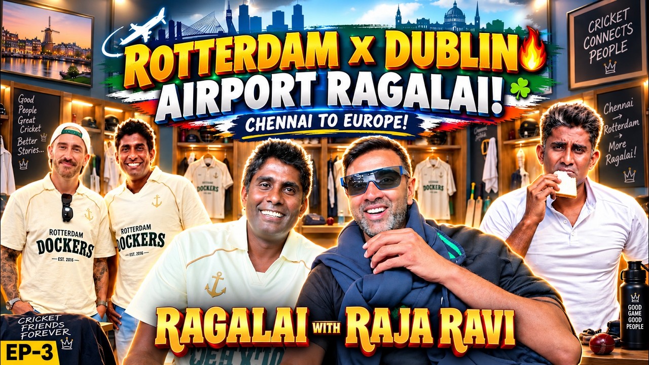 Dublin Guardians x Rotterdam Rockers | Amsterdam Airport Ragalai with RajaRavi | Ep 3 backdrop