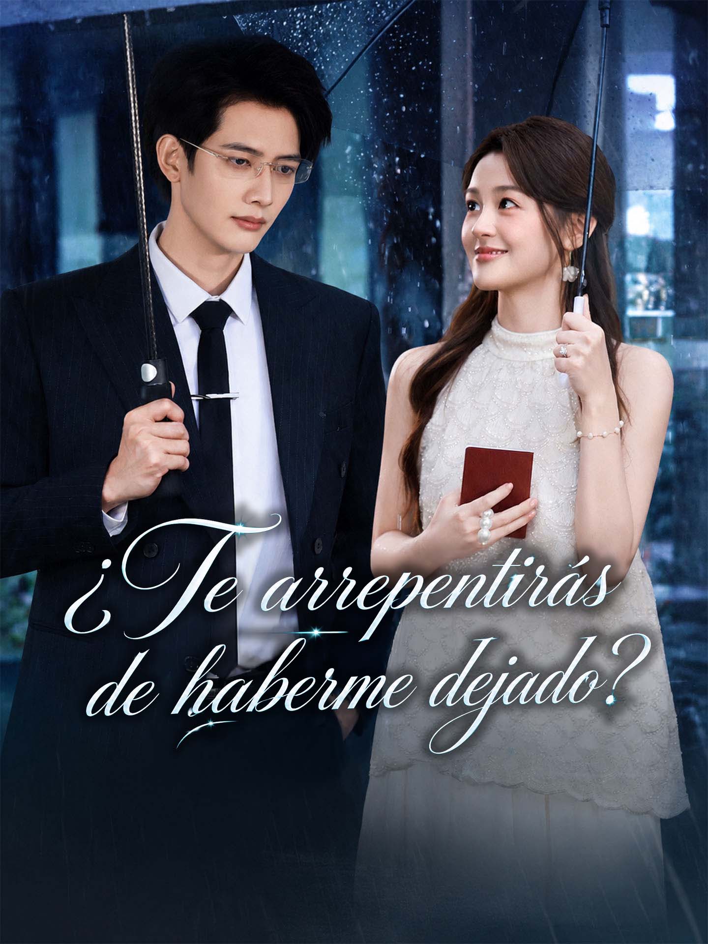 ¿Te arrepentirás de haberme dejado? poster