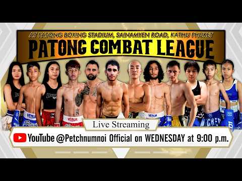 PATONG COMBAT LEAGUE MMA & KICK BOXING | 9 SEPTEMBER 2026