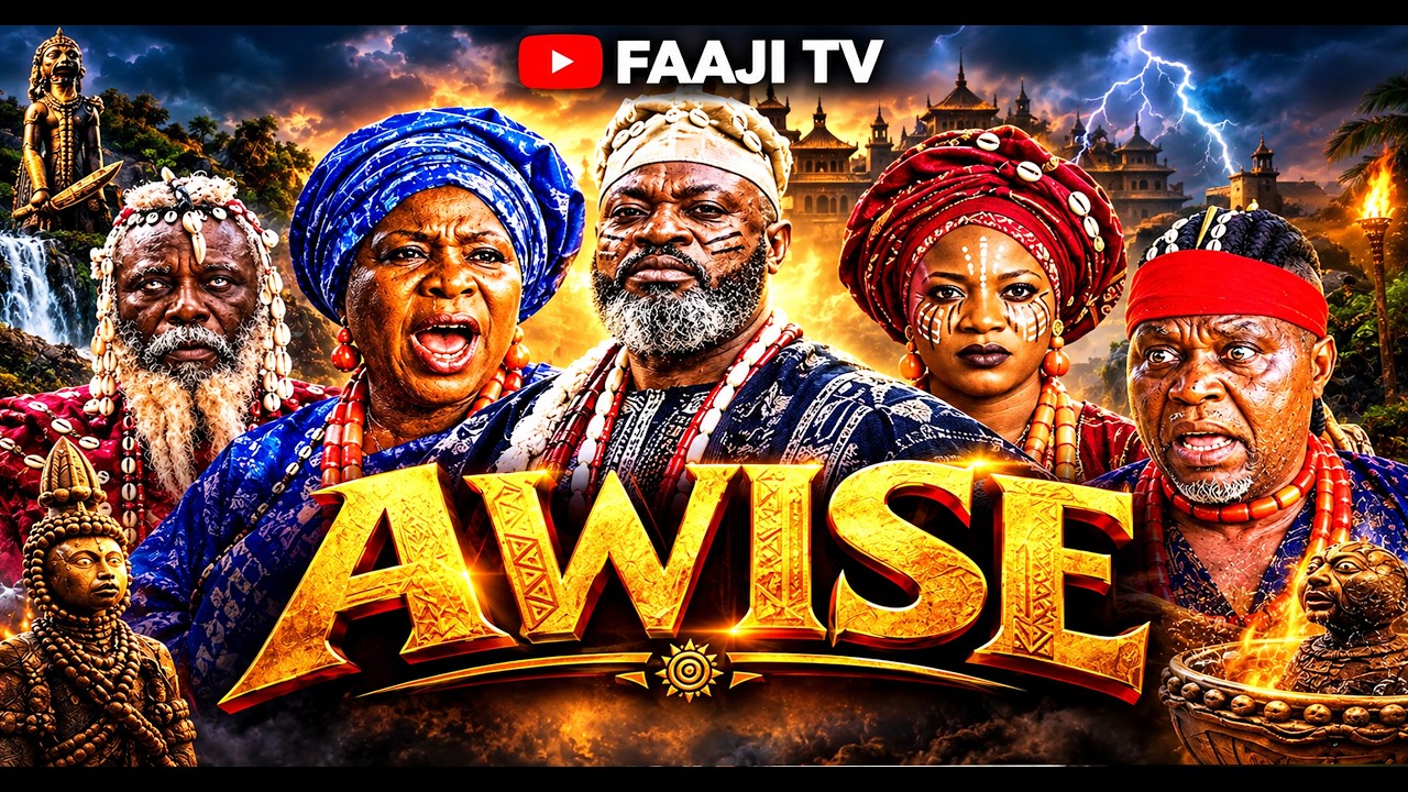 AWISE - Yoruba Movie Drama
