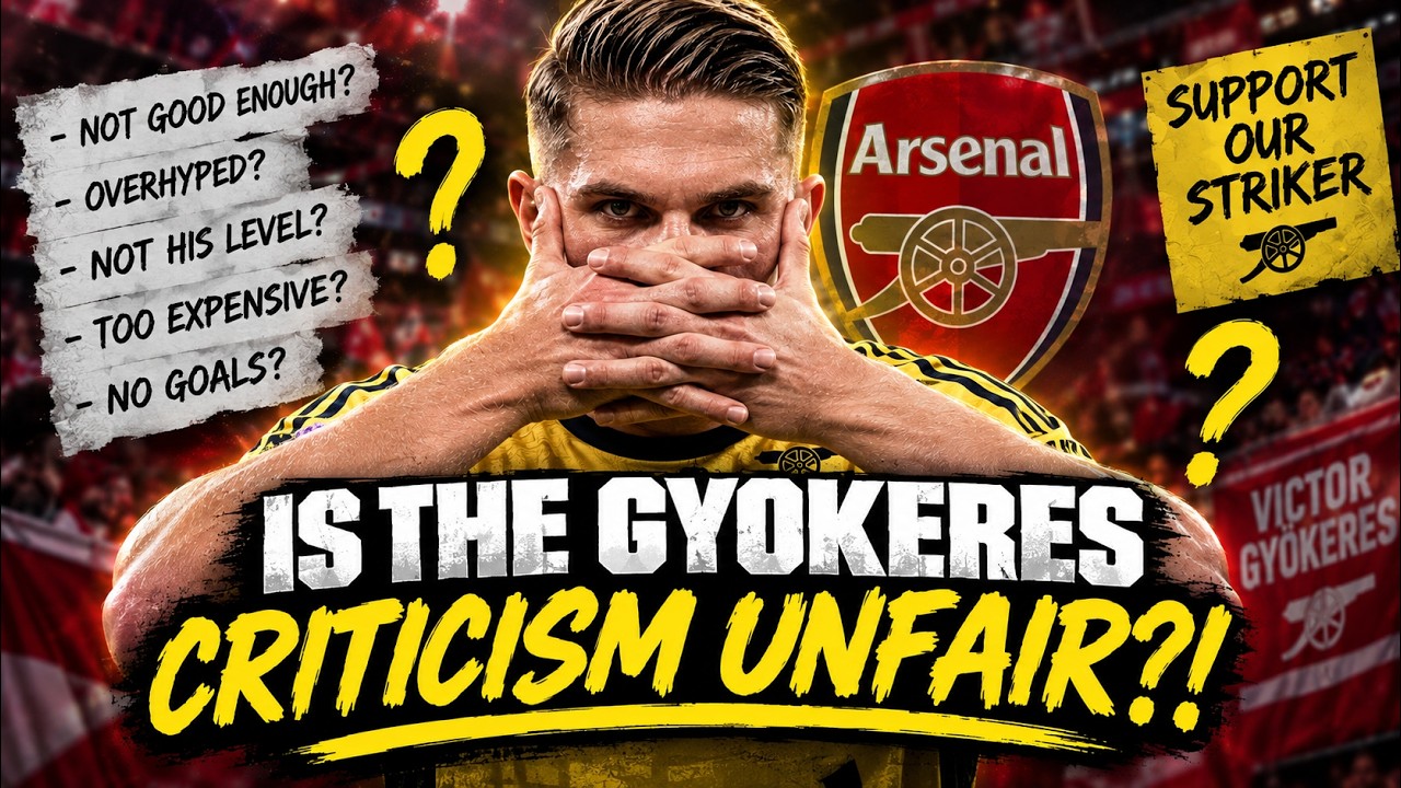 Is The Gyokeres Criticism UNFAIR?!