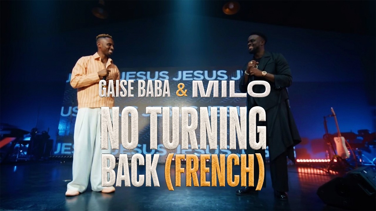 NO TURNING BACK ( version française ) | GAISE BABA & MILO @GaiseBaba