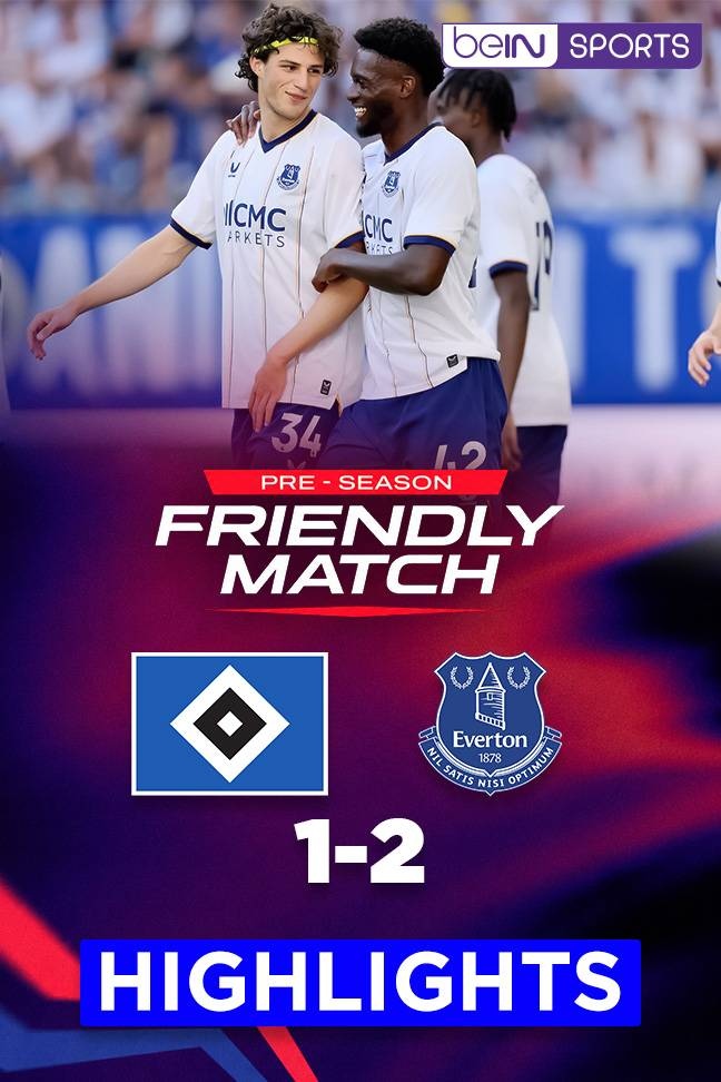 Pre Season Friendly 2026 - Highlight Hamburg vs Everton background