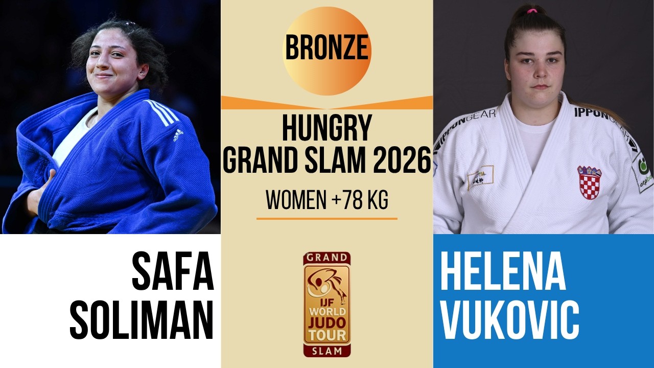 Safa SOLIMAN VS Helena VUKOVIC | Hungary Grand Slam 2026 | BRONZE +78 kg