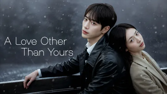 A Love Other Than Yours
