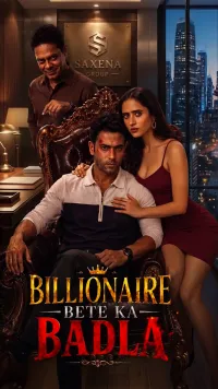 Billionaire Bete Ka Badla