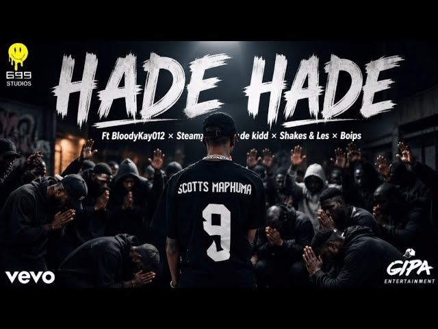 Scotts Maphuma - HADE HADE(Sorry Askies)(Official Music Video)