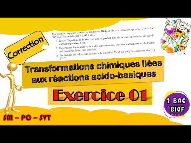 Transformations chimiques liées aux réactions acido-basiques - Exercices - 2 BAC BIOF background