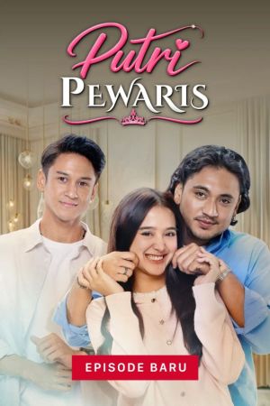 Putri Pewaris - 123Movies