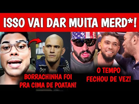 URGENTE🚨 Borrachinha PARTE PRA CIMA DE Poatan| Hokit FECHA O TEMPO com Jhony Walker e MAIS DO UFC