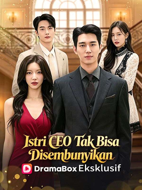 Istri CEO Tak Bisa Disembunyikan (Sulih Suara) poster
