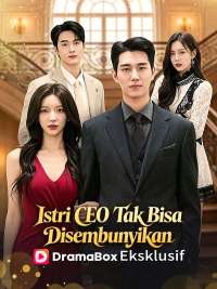 Istri CEO Tak Bisa Disembunyikan (Sulih Suara) 