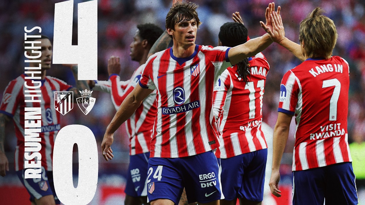 Atlético de Madrid 4-0 Osasuna | HIGHLIGHTS - LaLiga, MD6 background