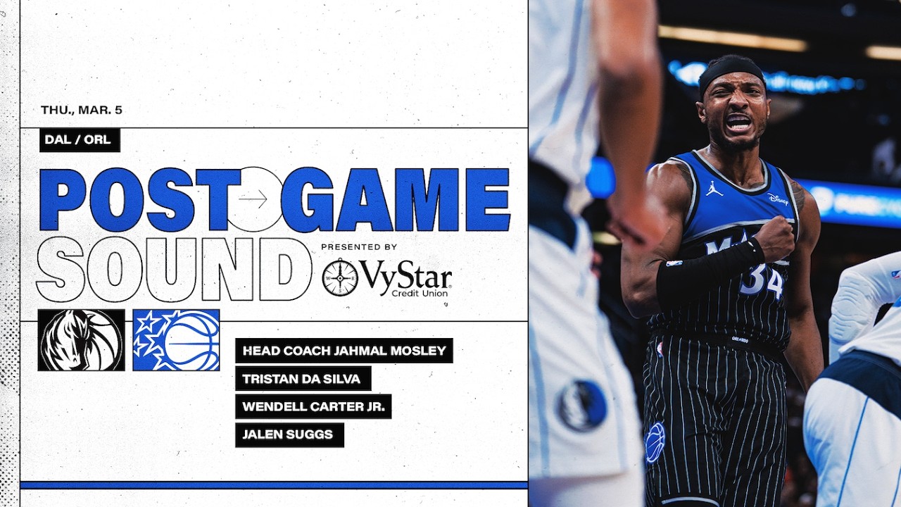 POSTGAME SOUND: DALLAS MAVERICKS VS. ORLANDO MAGIC | COACH MOSE, TRISTAN, JALEN & WENDELL CARTER JR. background
