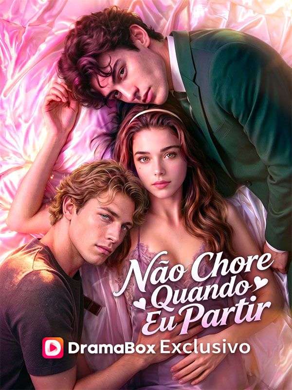 Não Chore Quando Eu Partir poster
