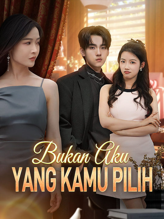 Bukan Aku yang Kamu Pilih (Sulih Suara) poster