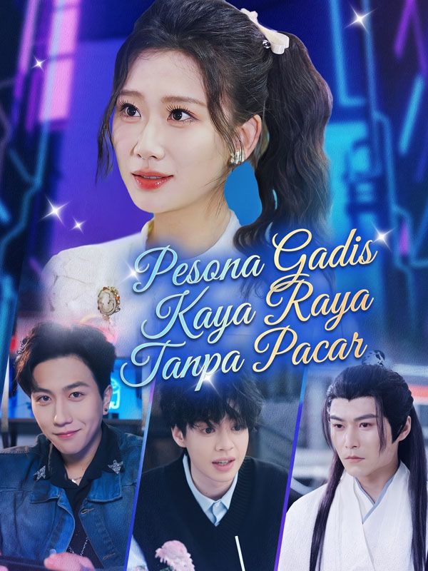 Pesona Gadis Kaya Raya Tanpa Pacar poster