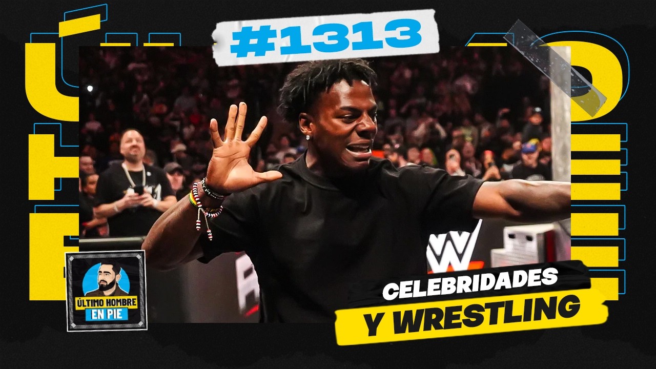 Speed y los famosos en WrestleMania | UHEP #1313 🎙️