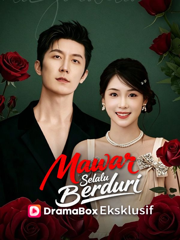 Mawar Selalu Berduri poster