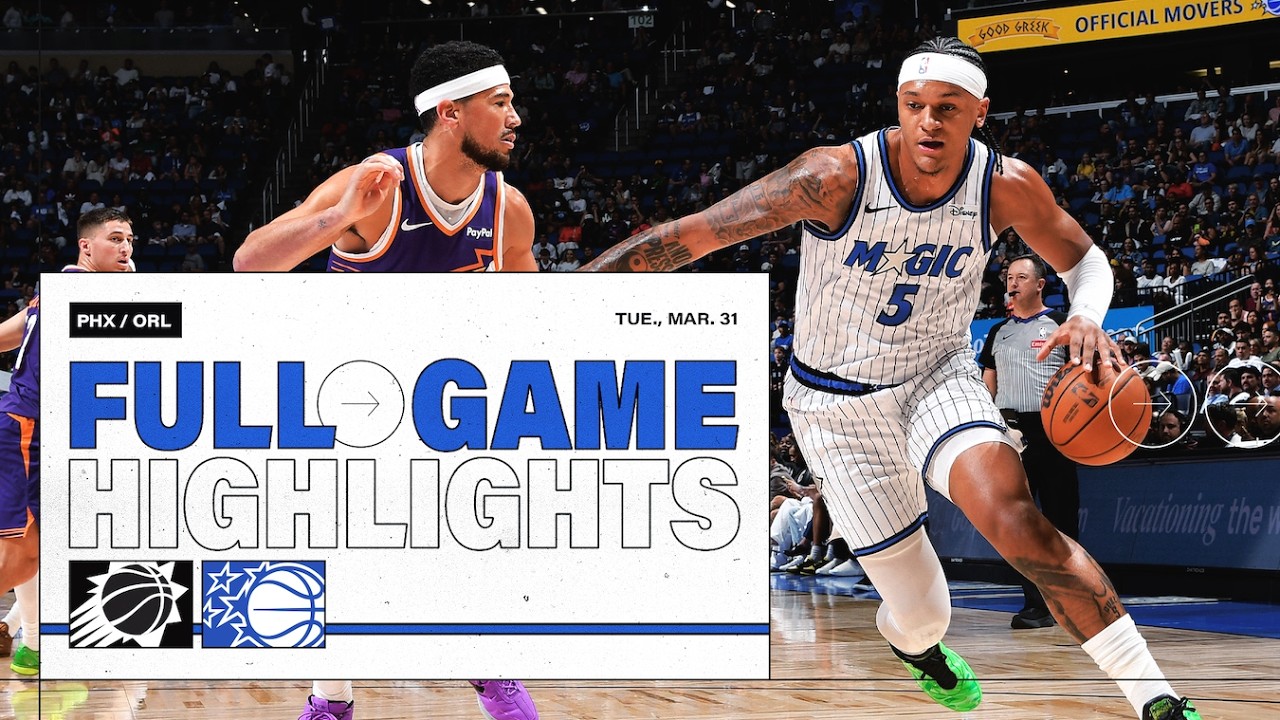 FULL GAME HIGHLIGHTS: PHOENIX SUNS VS. ORLANDO MAGIC 3.31.26