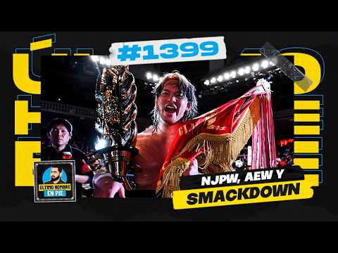 El G1 Climax que cambia NJPW | UHEP #1399 🎙️
