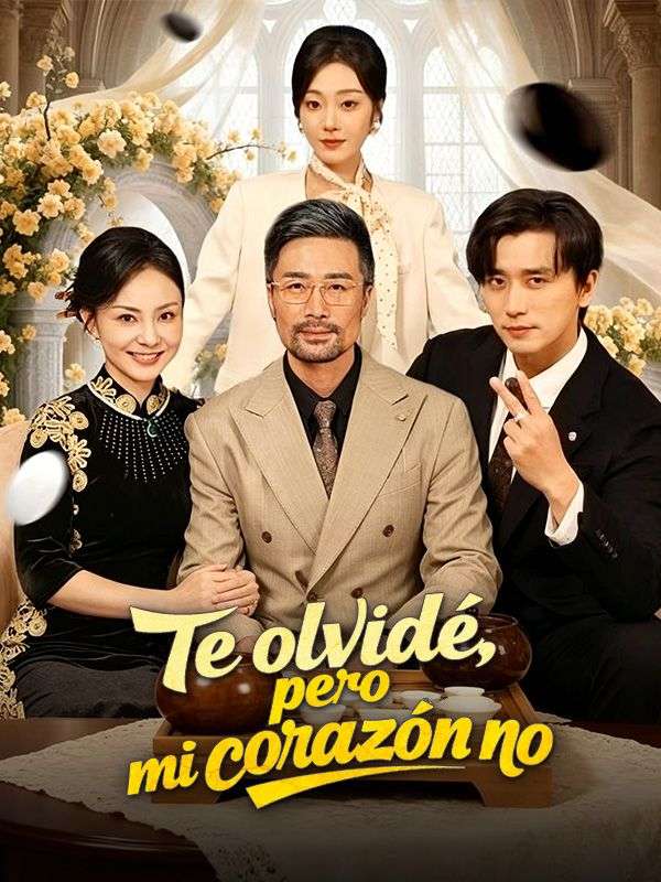 Te olvidé, pero mi corazón no poster