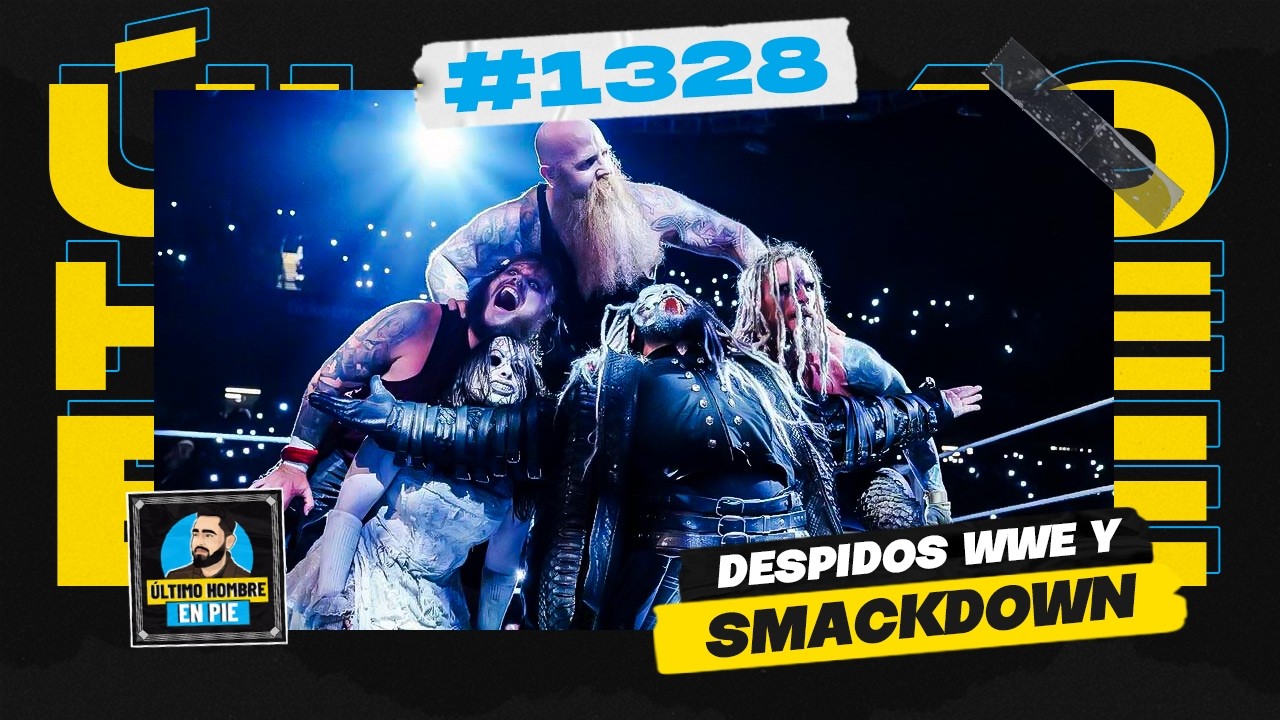 Despidos en WWE | UHEP #1328 🎙️