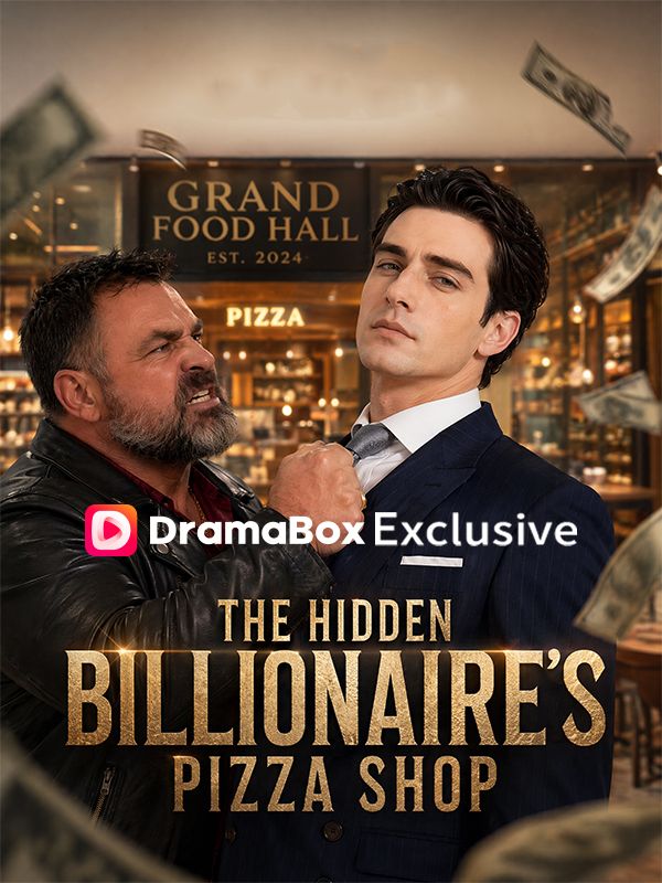 The Hidden Billionaire’s Pizza Shop poster