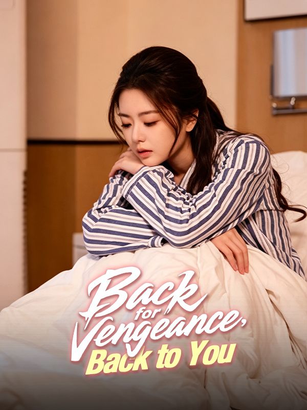 Back for Vengeance, Back to You poster