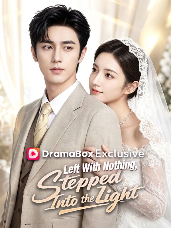 Left With Nothing, Stepped Into the Light poster