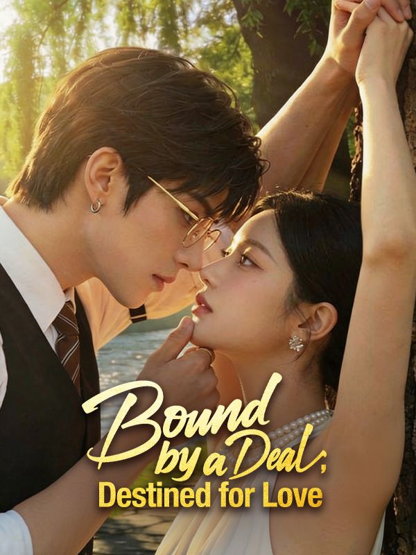 Bound by a Deal, Destined for Love poster