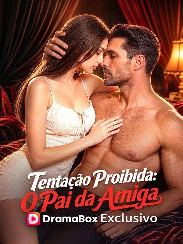 Tentação Proibida: O Pai da Amiga poster