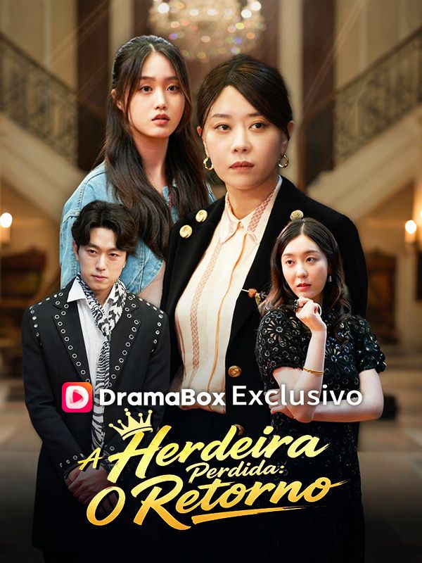 A Herdeira Perdida: O Retorno poster