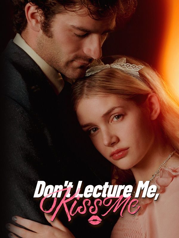 Don’t Lecture Me, Kiss Me poster